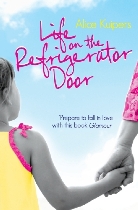 Alice Kuipers - Life in the Refrigerator Door