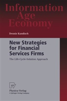 Dennis Kundisch - New Strategies for Financial Services Firms