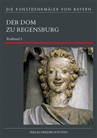Hube, Hubel, Schuller, Achi Hubel, Achim Hubel, Schuller... - Die Kunstdenkmäler von Bayern - 7/3: Der Dom zu Regensburg. Textband.3