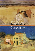 Bernhard Echte, Walter Feilchenfeldt, Bernhard Echte, Bernhard 7 Feilchenfeldt Echte, Walter Feilchenfeldt - Kunstsalon Cassirer, Die Ausstellungen - 3: Die Ausstellungen, 1914-1933, 2 Bde.