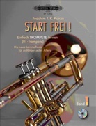 Joachim Kunze, Joachim J. K. Kunze - Start frei! Einfach Trompete lernen. Bd.1