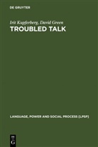 David Green, Iri Kupferberg, Irit Kupferberg - Troubled Talk