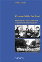 Monika Kurath - Wissenschaft in der Krise