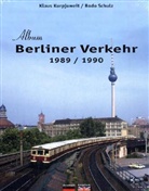Klaus Kurpjuweit, Bodo Schulz - Album Berliner Verkehr 1989/1990