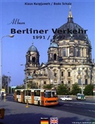 Klaus Kurpjuweit, Bodo Schulz - Album Berliner Verkehr 1991/1992