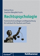 Kur, Helmu Kury, Helmut Kury, Obergfell-Fuchs, Joachim Obergfell-Fuchs - Rechtspsychologie