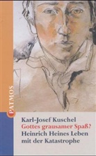 Karl-Josef Kuschel - Gottes grausamer Spaß?