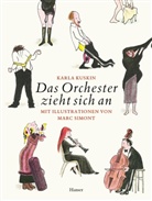 Karla Kuskin, Marc Simont - Das Orchester zieht sich an