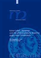 Christia Schäfer, Christian Schäfer - Kaiser Julian 'Apostata' und die philosophische Reaktion gegen das Christentum