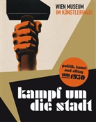 Wolfgang Kos - Kampf um die Stadt
