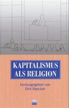Dirk Baecker - Kapitalismus als Religion
