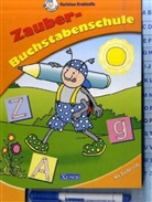 Karlchen Krabbelfix, Zauber-Buchstabenschule, m. Zauberstift