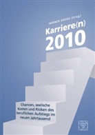 Werner Groß - Karriere(n) 2010
