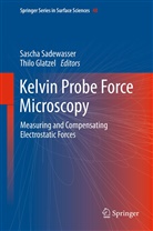 Glatzel, Glatzel, Thilo Glatzel, Sasch Sadewasser, Sascha Sadewasser - Kelvin Probe Force Microscopy