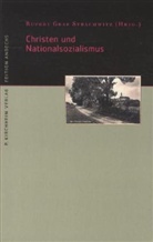 Winfrie Becker, Winfried Becker, Thoma Brechenmacher, Thomas Brechenmacher, Ge Denzler, Georg Denzler... - Christentum und Nationalsozialismus