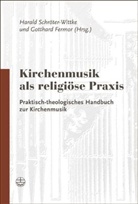 Gotthard Fermor, Harald Schroeter-Wittke - Kirchenmusik als religiöse Praxis