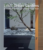 Small urban gardens