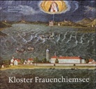 Walter Brugger, Manfred Weitlauff - Kloster Frauenchiemsee 782-2003