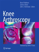 Brian McKeon, James V Bono, James V. Bono, John C Richmond, Brian McKeon, Brian P. McKeon... - Knee Arthroscopy