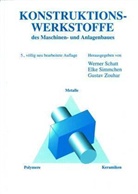 Konstruktionswerkstoffe des Maschinen- und Anlagenbaues