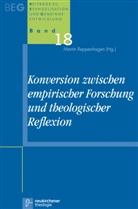 Beiträge v, Martin Herausgegeben von Reppenhagen, Marti Reppenhagen, Martin Reppenhagen - Konversion zwischen empirischer Forschung und theologischer Reflexion