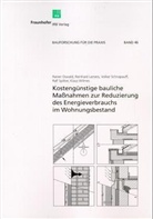 Kostengünstige bauliche Maßnahmen zu Reduzierung des Energieverbrauchs im Wohnungsbestand