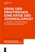 Verlag Walter de Gruyter GmbH - Krise der Printmedien: Eine Krise des Journalismus?
