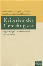 Peter Dabrock, Traugott Jähnichen, Lars Klinnert - Kriterien der Gerechtigkeit
