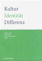 Moritz Csáky, Astrid Kury, Ulrich Tragatschnig - Kultur - Identität - Differenz
