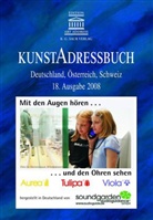 KunstAdressbuch Deutschland, Österreich, Schweiz. Art Directory Germany, Austria, Switzerland