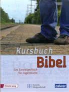 Martin Hassler, Martin u a Hassler, Jürge Kegler, Jürgen Kegler, Manfre Kuhn, Manfred Kuhn... - Kursbuch Bibel