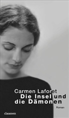 Carmen Laforet - Die Insel und die Dämonen