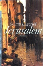 Selma Lagerlöf - Jerusalem