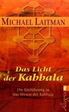 Michael Laitman - Das Licht der Kabbala