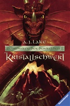 A. J. Lake - Kristallschwert