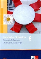 Matthias Dorn - Lambacher-Schweizer, Ausgabe Bayern, Neubearbeitung: 6. Schuljahr, Arbeitsheft m. CD-ROM