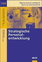 Maria-Anne Lamberti, Verena Sommerfeld - Strategische Personalentwicklung