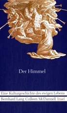 Lan, Bernhard Lang, McDannell, Colleen Mcdannell - Der Himmel