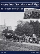 Rolf Lang - Kasseläner Sonntagsausflüge