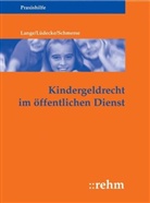 Klaus Lange, Reinhard Lüdecke, Ingeborg Schmerse - Kindergeldrecht im öffentlichen Dienst