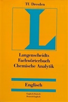 Langenscheidts Fachwörterbuch: Fachwörterbuch Chemische Analytik, Englisch