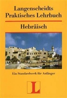 Langenscheidts Praktisches Lehrbuch: Hebräisch