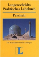 Langenscheidts Praktisches Lehrbuch: Persisch