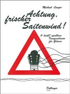 Michael Langer - Achtung, frischer Saitenwind!, für Gitarre