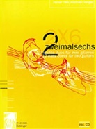Rainer Falk, Michael Langer - Zweimalsechs (2 x 6), für 2 Gitarren, m. Audio-CD u. 2 Spielpartituren