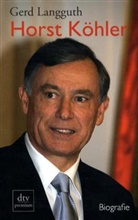 Gerd Langguth - Horst Köhler