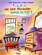 Regine Altegoer, Jutta Langreuter - 1, 2, 3, 4, wie viele Mäuschen siehst du hier?