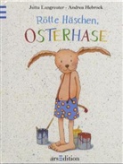 Andrea Hebrock, Jutta Langreuter - Rötte Häschen, Osterhase