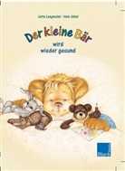 Jutta Langreuter, Vera Sobat - Der kleine Bär wird wieder gesund