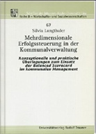 Silvia Langthaler - Mehrdimensionale Erfolgssteuerung in der Kommunalverwaltung